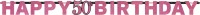 Vorschau: Pink Funkelnde Happy 50th Birthday Girlande Time To Shine
