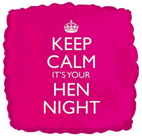 Keep calm its your Hen Night Ballon 46cm