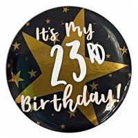 23rd birthday button 6cm