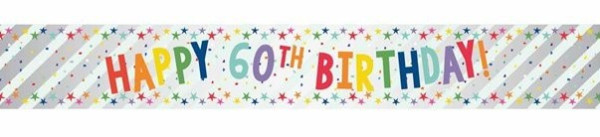 Happy 60th Birthday Folien Banner 2,7m