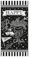Happy Birthday To You Door Poster Black & White
