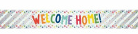 Welcome Home folie banner 174cm