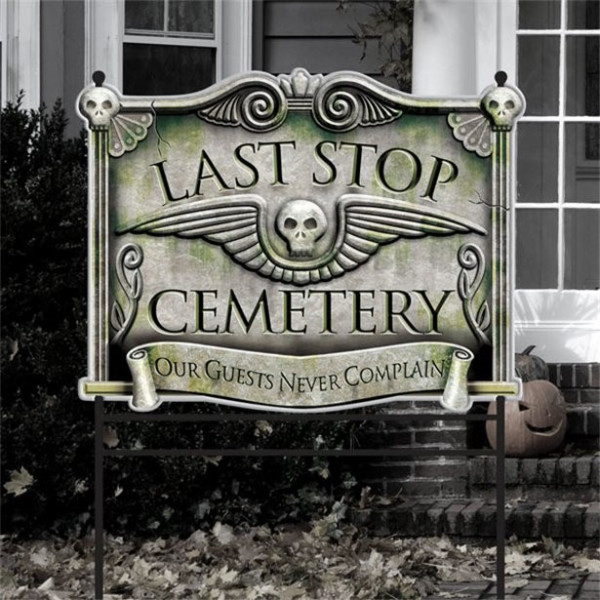 Last Stop Cemetery Schild 78cm